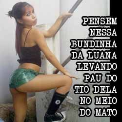 Pensem nessa bundinha da Luana levando pica do tio no meio do mato