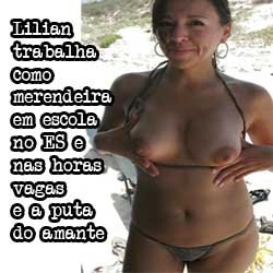Lilian trabalha como merendeira em escola e nas horas vagas é a puta do amante dela
