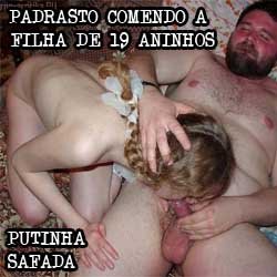 Padrasto comeu a bundinha da filha novinha de 19 aninhos quando a mãe não estava